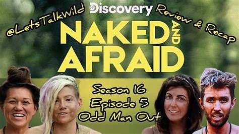 naked and afraid season 16|Odd Man Out 